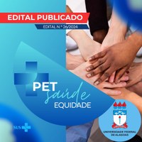 Edital N.º 26/2024 para o PET-Saúde