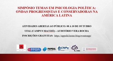 Simpósio: Temas em Psicologia Política: Ondas progressistas e conservadoras na América Latina